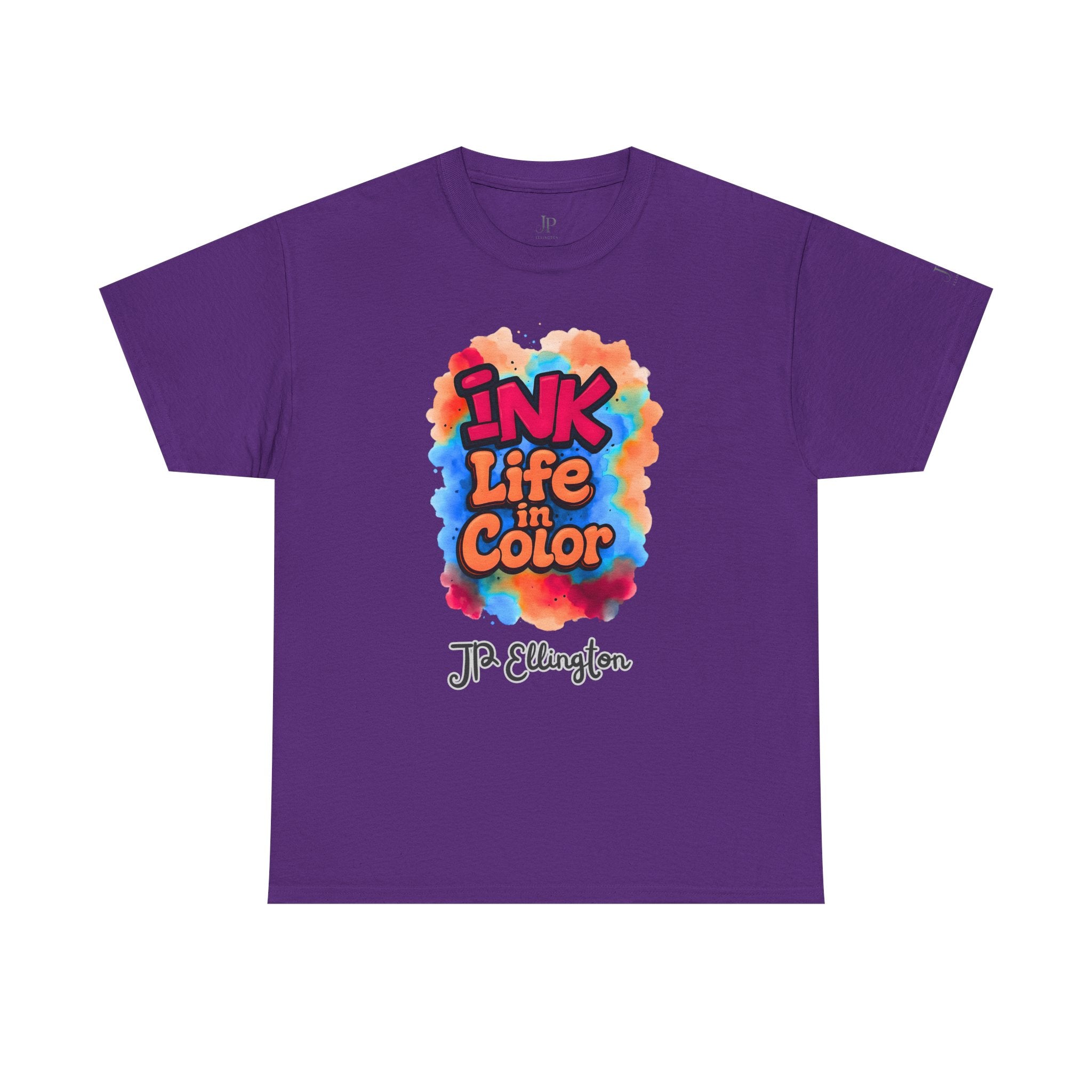 Ink Life in Color T-Shirt | Colorful Watercolor Typography, J.P. Ellington Signature