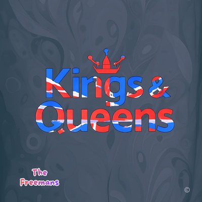 Kings & Queens